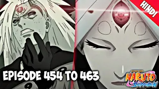 Naruto Shippuden episode 454......to.....463 || in hindi || explain by || anime explanation