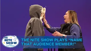 The Nite Show Plays "Name That Audience Member!"