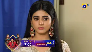 Zakham Episode 34 & 35 Promo | Eid Ul Adha 3 | Sehar Khan | Aagha Ali | Tomorrow at 9:00 PM