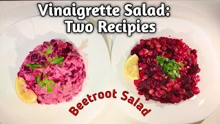 Beetroot Salad two recipes| Vinaigrette Salad, Russian beetroot Salad|  Best beetroot salad recipe