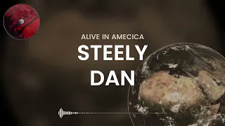 Babylon Sisters (Live) - Steely Dan  ~ Alive In America