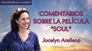 Comentarios Sobre La Película "Soul" - Jocelyn Arellano