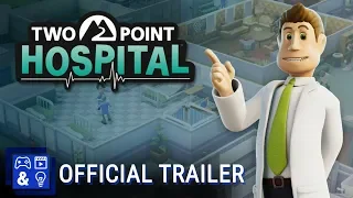 Two Point Hospital - Console Announcement Gameplay Trailer