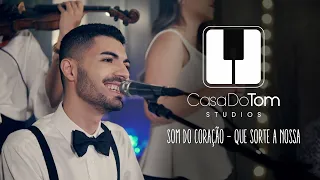 Que Sorte a Nossa (Cover) Matheus & Kauan | Casa do Tom STUDIOS