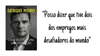 Sergio Moro - Contra o Sistema da Corrupção (2021)