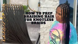 How to Prep Braiding Hair for Knotless Braids | Save So Much Time