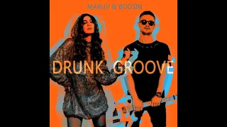 MARUV & BOOSIN — Drunk Groove (Slowed to Sped Up, Reverb + Bass Boosted)