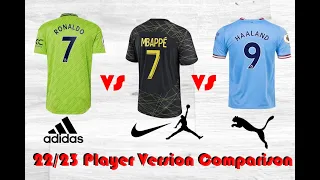 22/23 Adidas VS Nike vs PUMA - Player Version Soccer Jersey Comparison