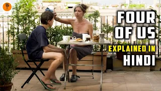 Four Of Us (2014) Italian Movie Explained in Hindi | 9D Production