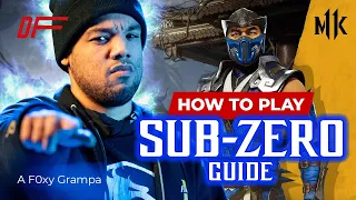 SUB-ZERO Guide by [ A F0xy Grampa ] | MK11| DashFight | All you need to know