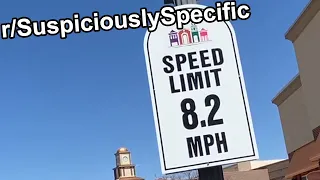 ITS 8.2 MPH ONLY (r/SuspiciouslySpecific)