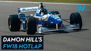 Damon Hill’s FW18 Hotlap | 25th Anniversary - 1996 World Championship | Williams Racing