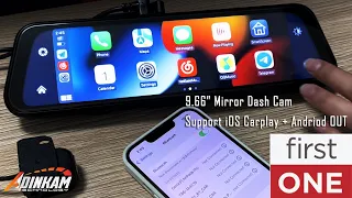 The First 9.66inch Mirror Dash Cam support iOS Carplay and Andriod Out