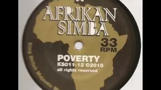 Afrikan Simba - Poverty + dub1 (King Shiloh 12")