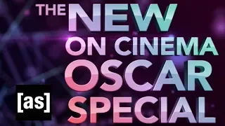 The 6th Annual Live On Cinema Oscar Special | On Cinema at the Cinema | Adult Swim