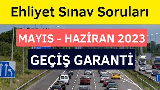 EHLİYET SINAV SORULARI 2023,  #mayıs  HAZİRAN 2023 - İZLE VE GEÇ