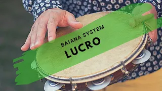 Lucro- Baiana System