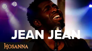 Jean Jean - Hosanna - Plus de toi / Ma louange te revient / Un vin nouveau