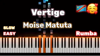 Moise Matuta (Vertige) |🥰🇨🇩🎹| Piano Tutorial Easy