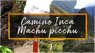 ¡Camino Inca a Machu Picchu 4 días increíbles!