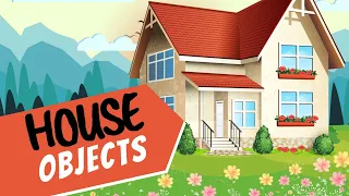House vocabulary, House Objects and Furniture Talking Flashcards - English for Kids
