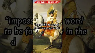 Words Of Wisdom by Napoleon Bonaparte: Impossible is a word...|| Wise Quotes