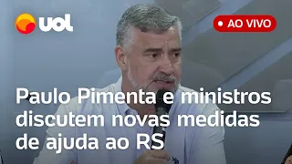 AGORA: Paulo Pimenta e ministros discutem a situação no Rio Grande do Sul e anunciam novas medidas