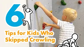 Why is Crawling Important? 6 Tips for Kids Who Skipped Crawling
