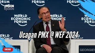 Ucapan PM Anwar Ibrahim di Mesyuarat Khas Forum Ekonomi Sedunia (WEF) 2024, Riyadh