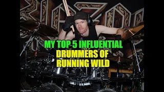 My Top 5 Running Wild Drummers!