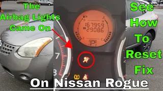 How To Fix/Reset Flashing Airbag Lights On Nissan Rogue