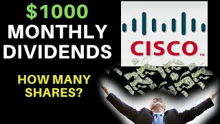 How Many Shares Of Stock To Make $1000 A Month? | Cisco Systems (CSCO)