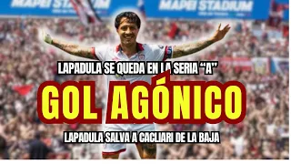 LAPADULA SALVÓ DEL DESCENSO A CAGLIARI AL ANOTAR GOL AGÓNICO