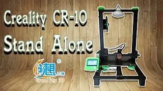 Creality CR-10 DIY Stand Alone KIT modification