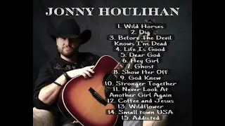 Jonny Houlihan Music Playlist