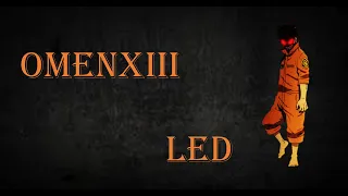 OmenXIII - LED (Shinra)