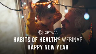 OPTAVIA Habits of Health – Happy New Year – 1.1.20