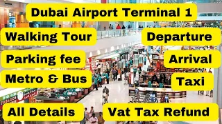 DUBAI INTERNATIONAL AIRPORT TERMINAL 1 [walking tour & details]