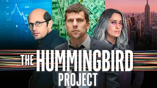 The Hummingbird Project - Official Trailer