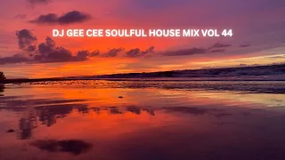 SOULFUL HOUSE MIX VOL 44