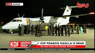 General Francis Ogolla's remains arrive at the Embakasi Airbase