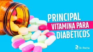 Qual a Principal Vitamina Para Diabéticos? 💊☀️