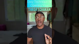 Easy Technique for Opening Your Throat Chakra ~ Works Instantly!