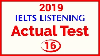 IELTS Listening Practice Test 2019 with Answers | Actual Test 16 | FHD