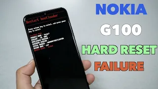 Nokia G100 Hard Reset, I failed !