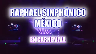 Raphael - En Carne Viva (Fragmento) - Auditorio Nacional México 2016