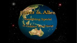 Foster & Allen - Something Special: 50 Golden Love Songs [Full Video]