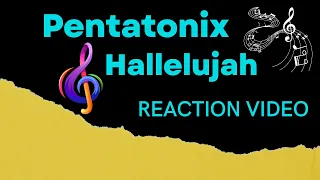 Pentatonix | Hallelujah | Reaction Video