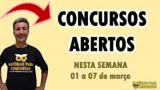 concursos aberto na semana 02 03 2020