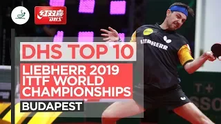 DHS Top 10 | Liebherr 2019 World Table Tennis Championships